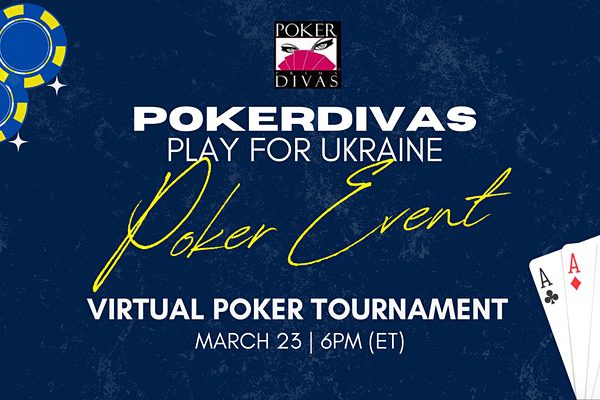 PokerDivas Play for Ukraine Poker Event